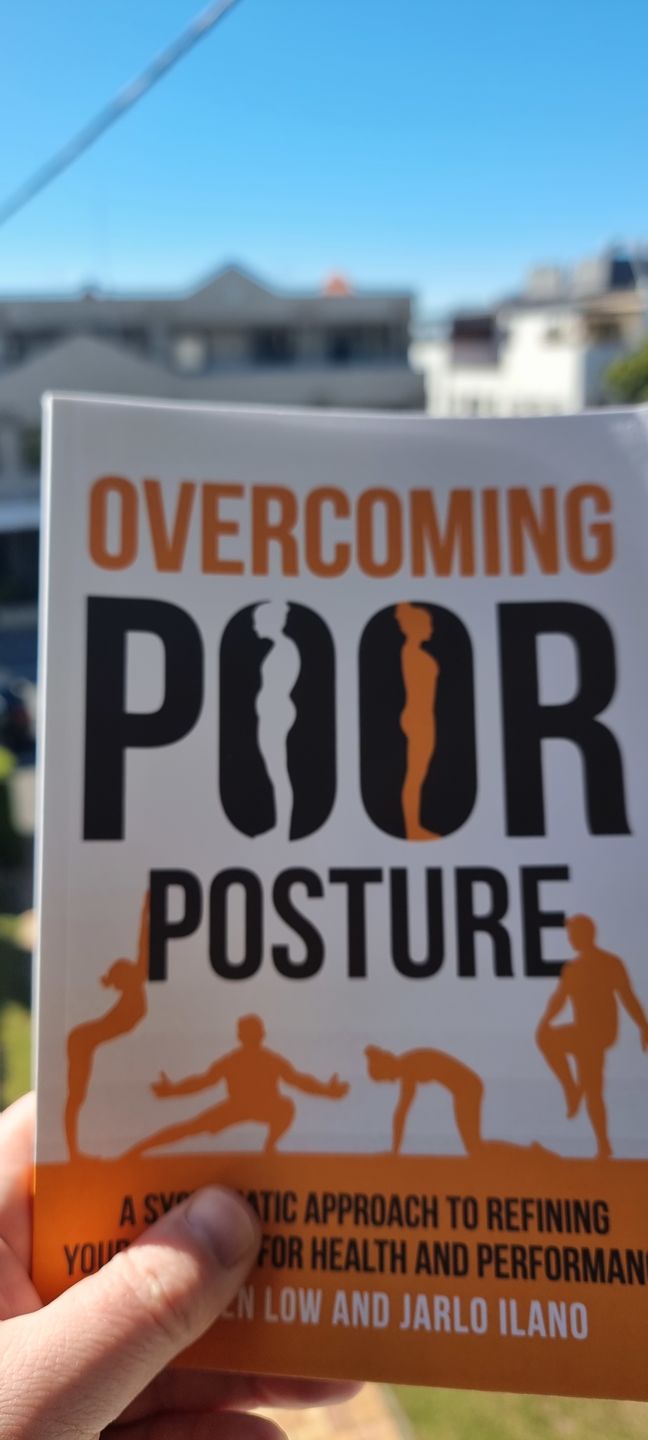 Customer photo review of Overcoming Poor Posture - by Steven Low & Jarlo Ilano