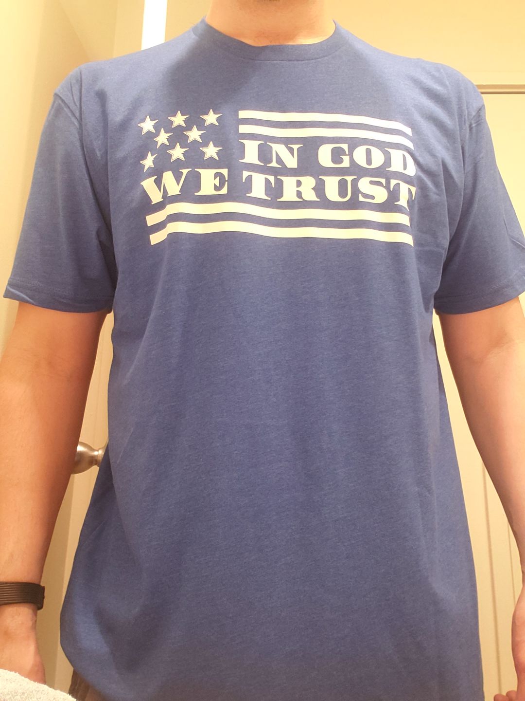 Customer photo review of In God We Trust Tee