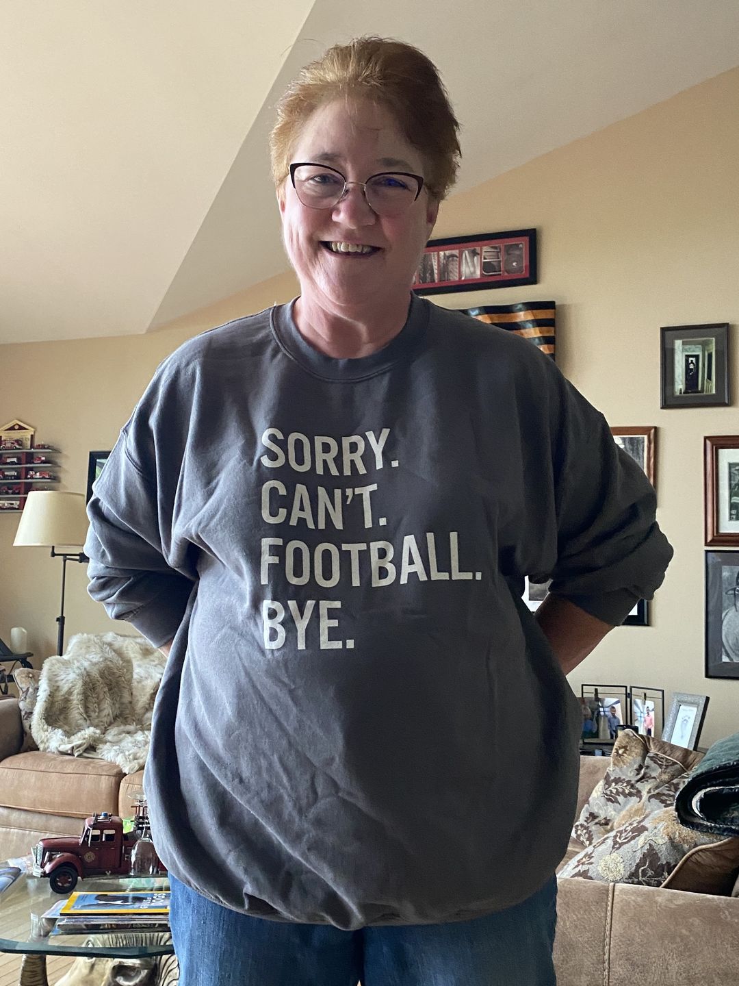Customer photo review of Sorry Can't Football Bye