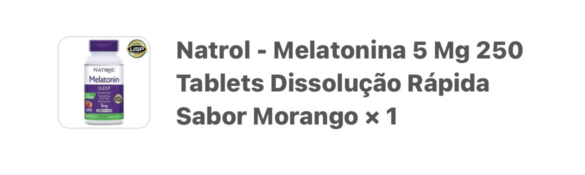 Customer photo review of Natrol Melatonina 3mg Dissolução Rápida 150 Tablets