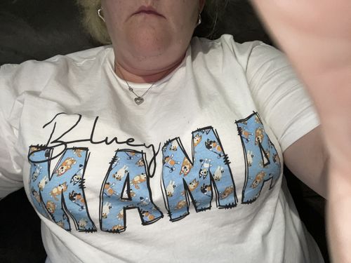 Customer photo review of For Real Mum- Bluey Mama T-Shirt White