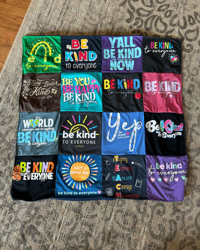 T-shirt quilt with kindness, positivity themes by Wendy from NJ