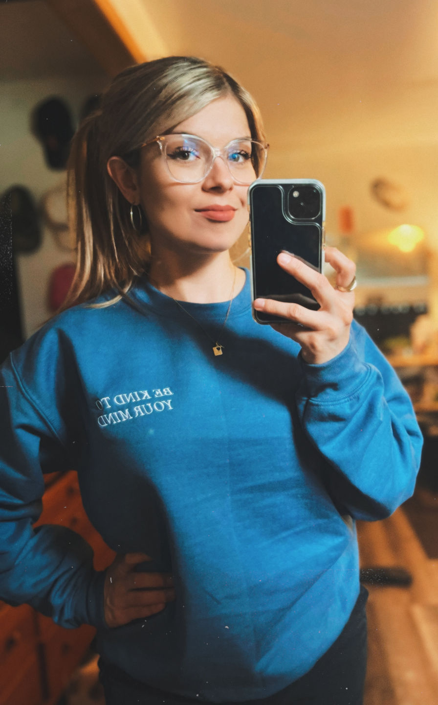 Customer photo review of Be Kind To Your Mind Embroidered Sweatshirt
