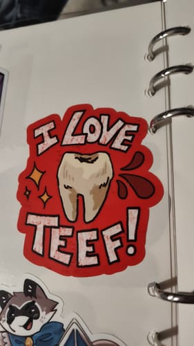 Customer photo review of I Love Teef Sticker