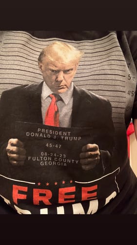 Customer photo review of Trump Mugshot Sign T-Shirt