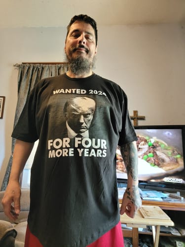 Customer photo review of Wanted For President Black & White T-Shirt