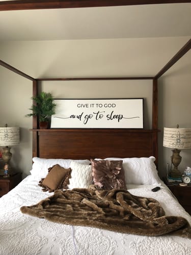 Customer photo review of Give It To God And Go To Sleep Sign II