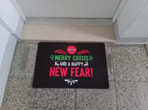 Customer photo review of FUSSMATTE • MERRY CRISIS AND A HAPPY NEW FEAR