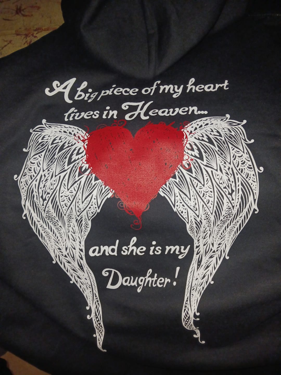 Customer photo review of Daughter - A Big Piece of my Heart Hoodie