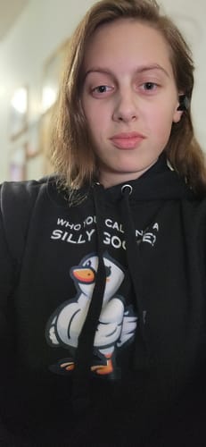 Customer photo review of Who You Calling A Silly Goose? - Hoodie