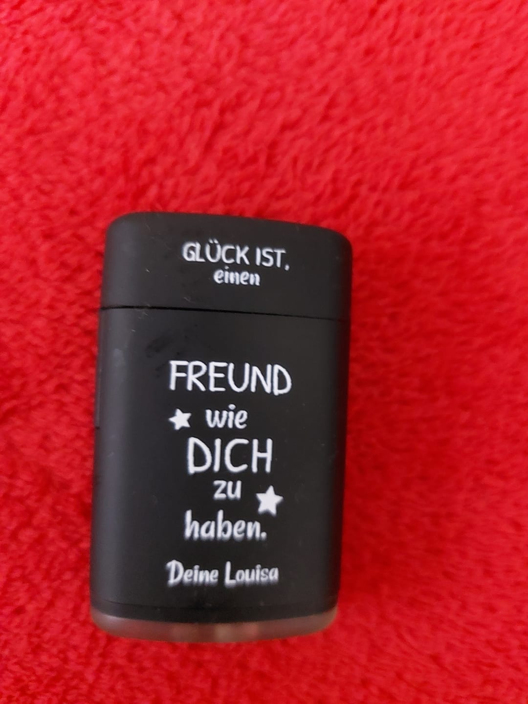 Customer photo review of Glück ist - Personalisiertes Sturmfeuerzeug