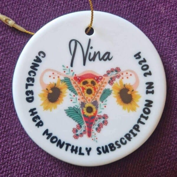 Customer photo review of Hysterectomy, Personalized Ornament: Monthly Subscription