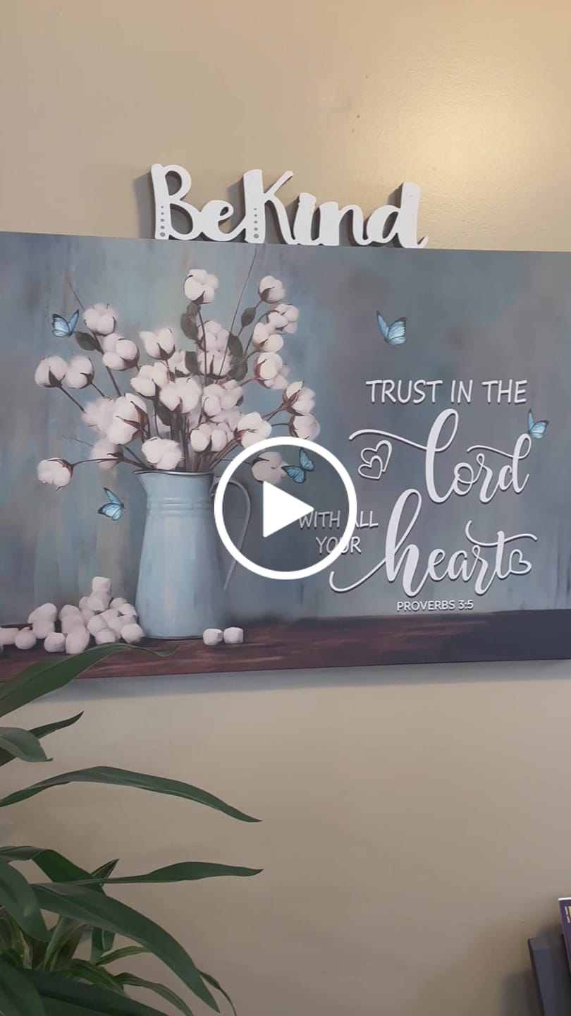 Customer video review of Trust in the Lord With All Your Heart, Cotton Flowers in Vase, Wall Art Canvas