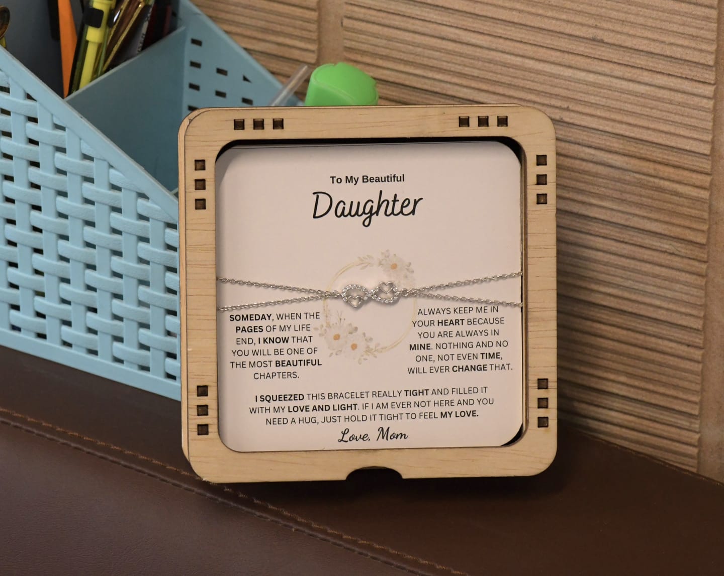 Customer photo review of My Beautiful Daughter " Always Keep Me in Your Heart " Love Mom