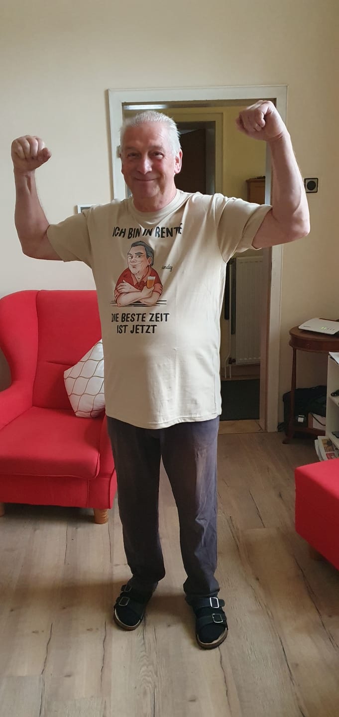 Customer photo review of Ich muss nichts - Personalisiertes T-Shirt zur Rente
