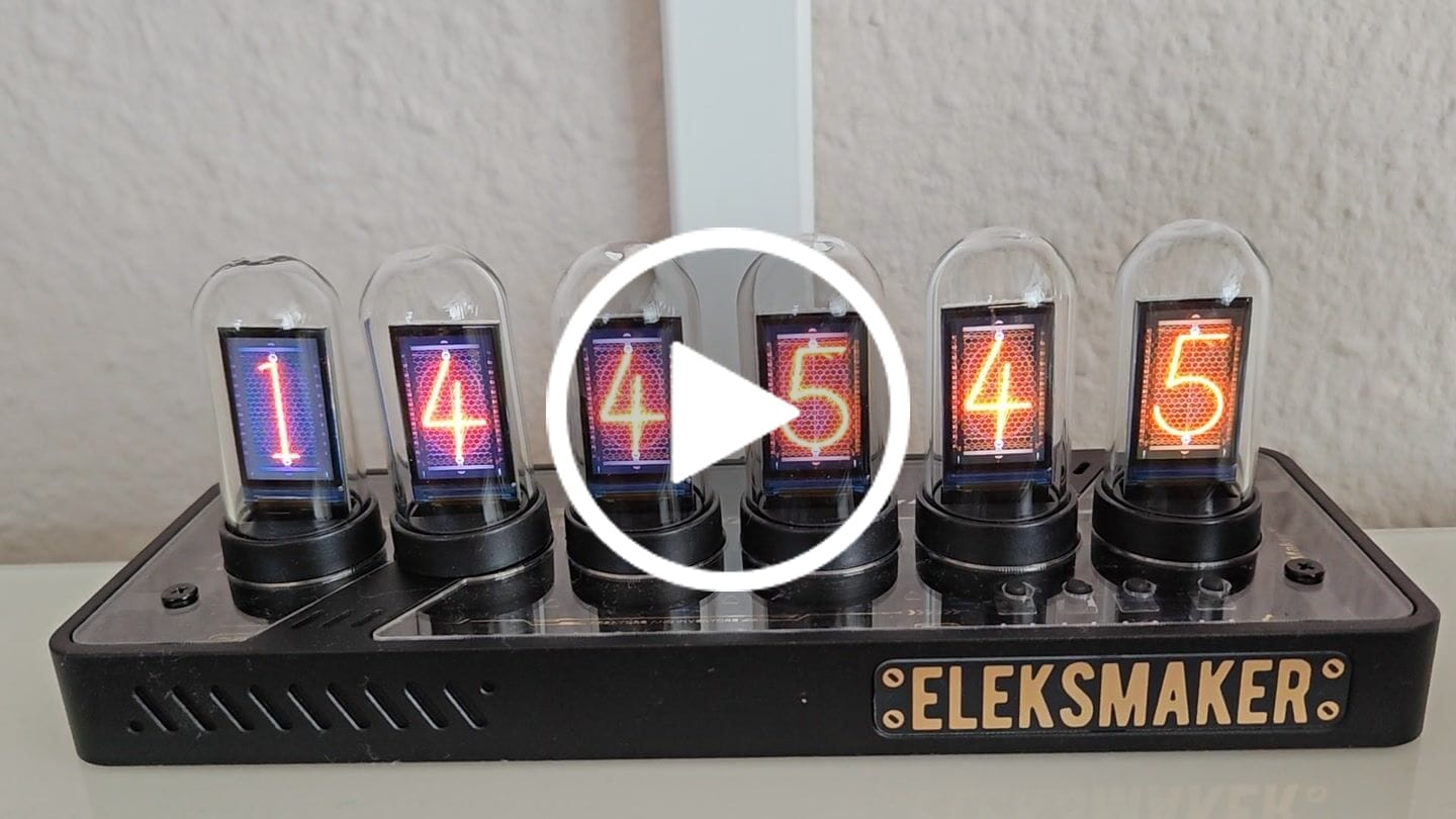 Customer video review of EleksTube IPS Pro Limited Edition 6-Bit Digital Clock