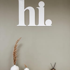 Customer photo review of 3D Schriftzug „hi"