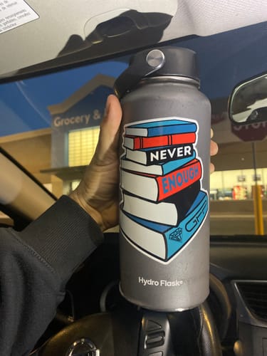 Customer photo review of NEVER ENOUGH DECAL
