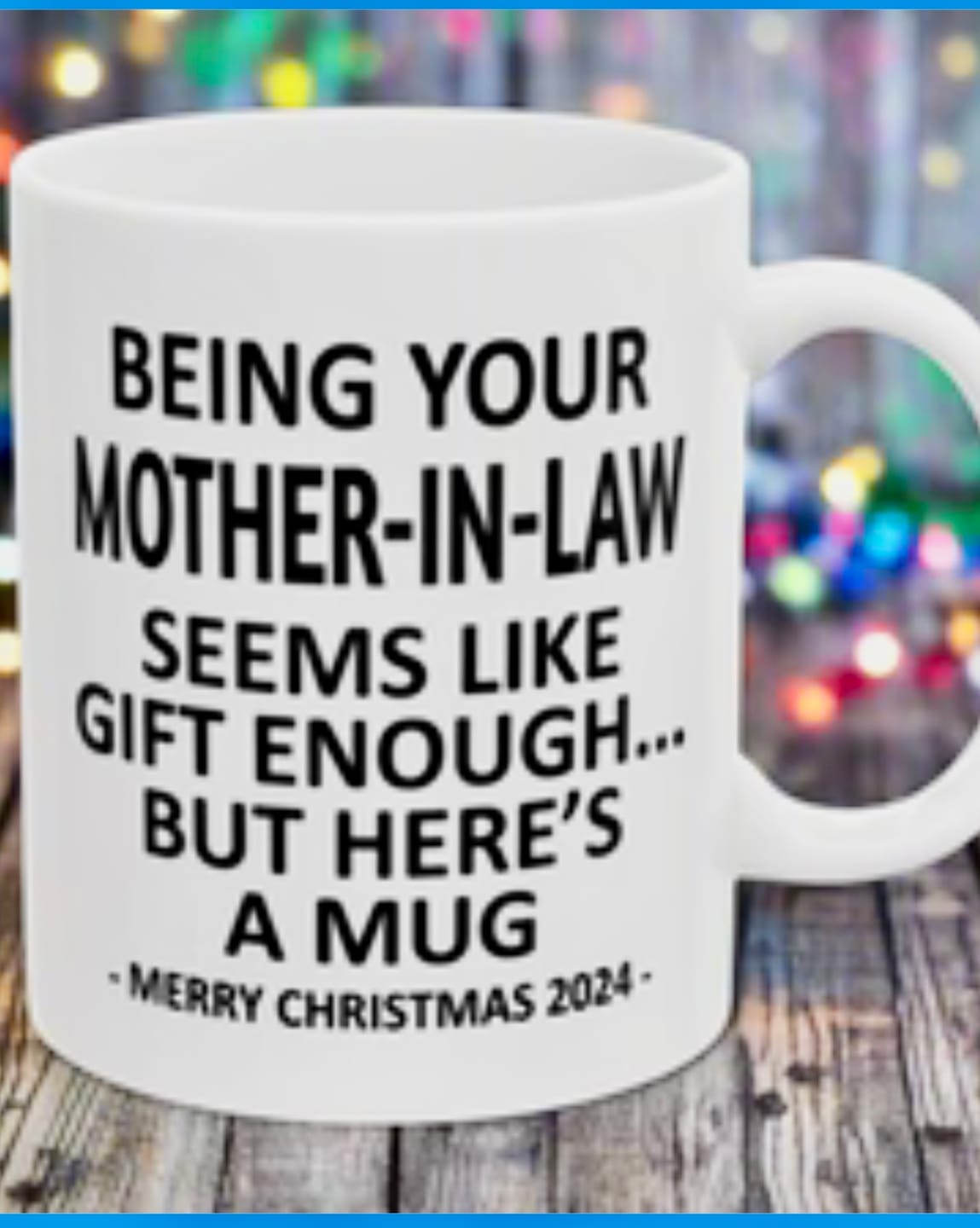 Customer photo review of Being Your Mother-In-Law Christmas Gift 2024 11oz Unique Coffee Cup Mug