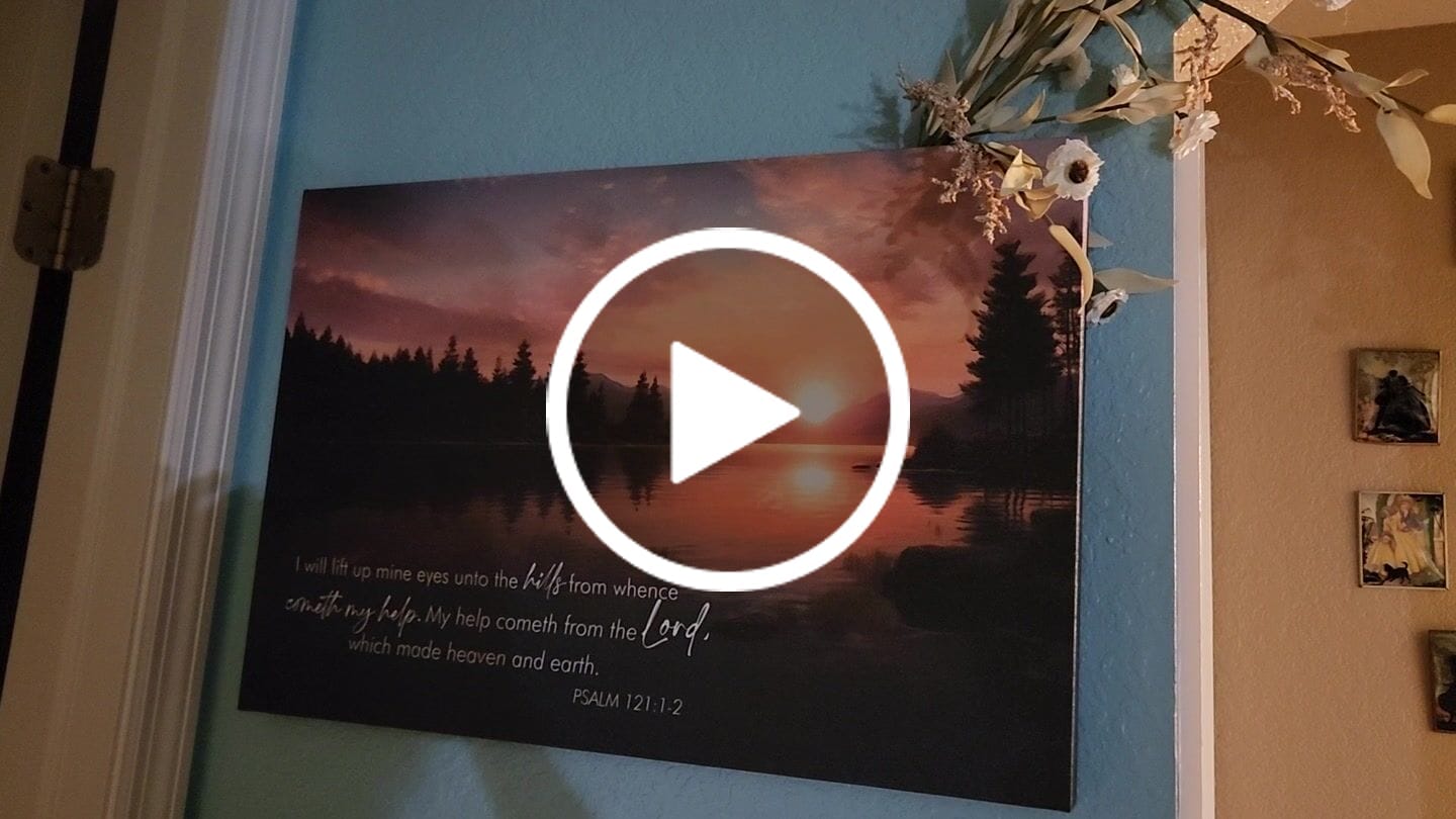 Customer video review of Psalm 121:1-2 My Help Cometh From The Lord Wall Art Canvas