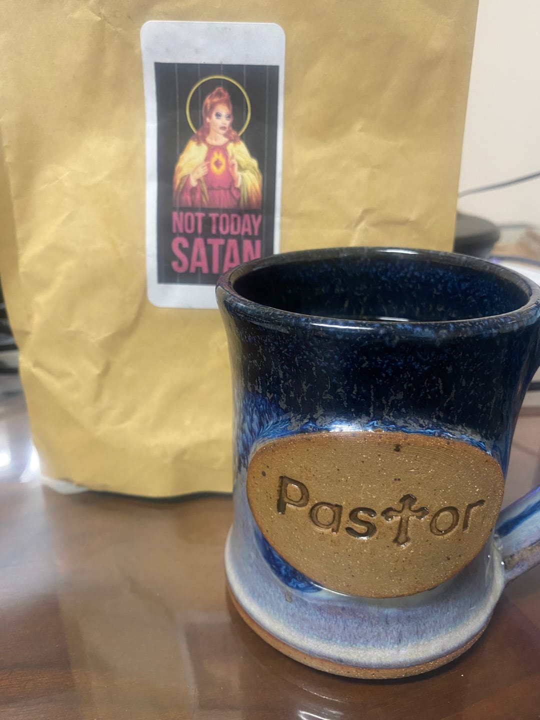 Customer photo review of “Not Today, Satan!” - Dark Roast