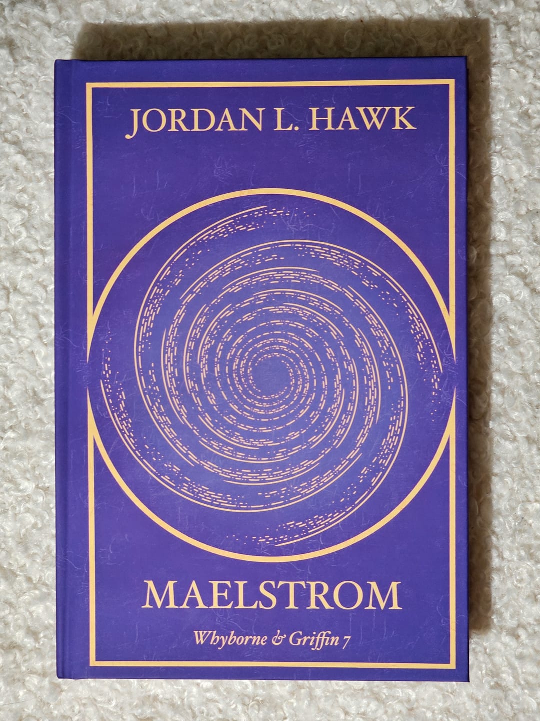 Customer photo review of Maelstrom (Whyborne & Griffin 7) - HARDCOVER