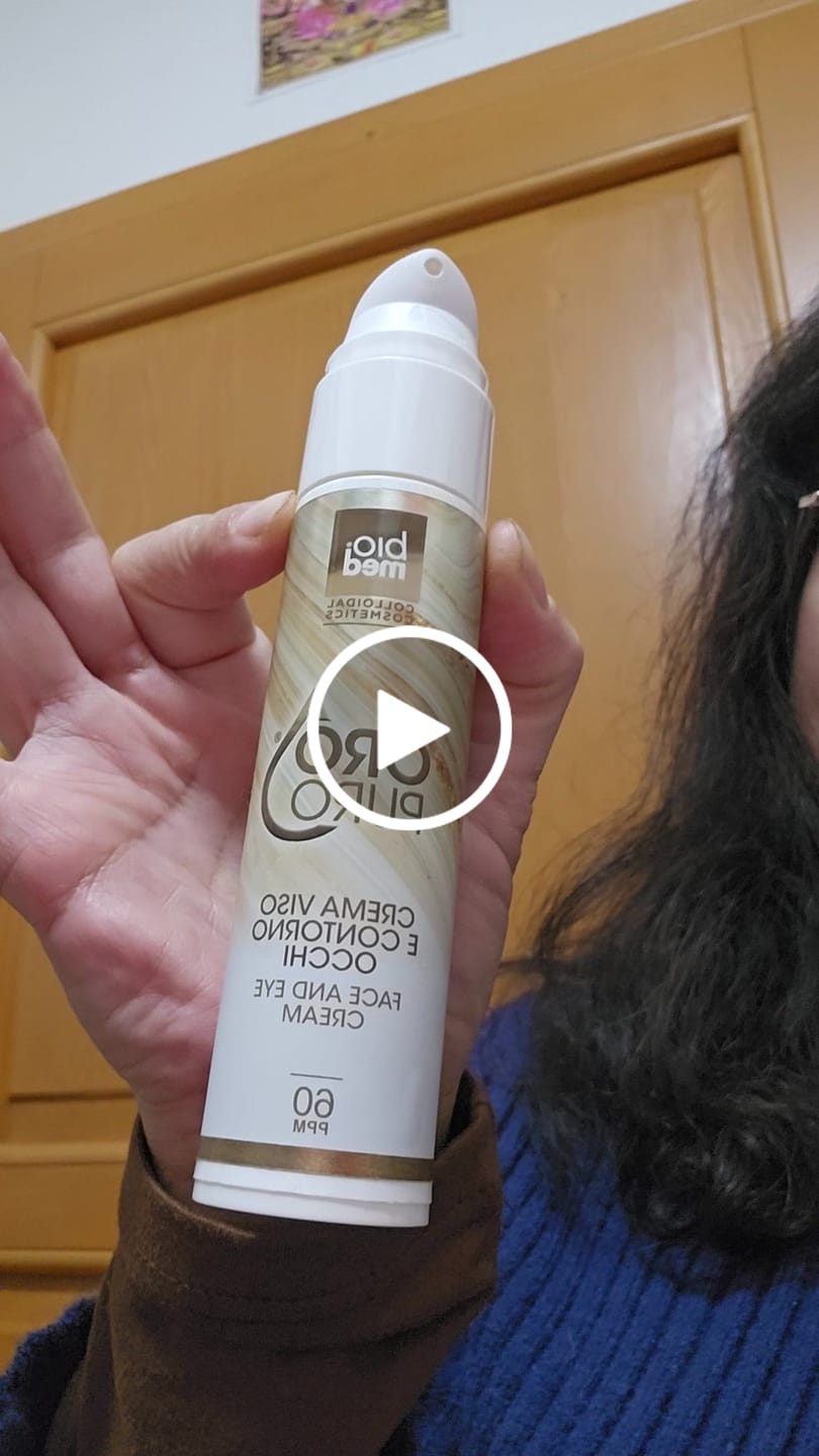 Customer video review of CREMA VISO E CONTORNO OCCHI RIGENERANTE ALL'ORO COLLOIDALE ATTIVO 60ppm - BIOMED 50ml