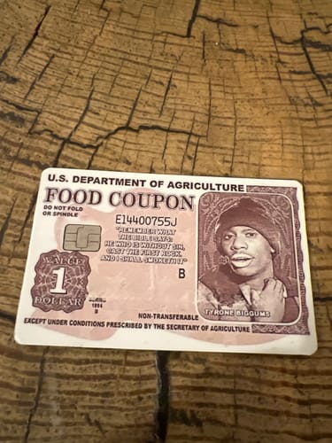 Customer photo review of Tyrone Biggums Food Coupon Debit/Credit Card Skin (2 Pack)