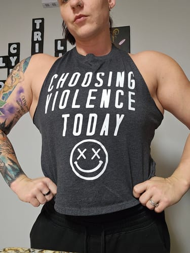 Customer photo review of Salty Savage Ladies "CHOOSING VIOLENCE TODAY" Flowy Crop Tank