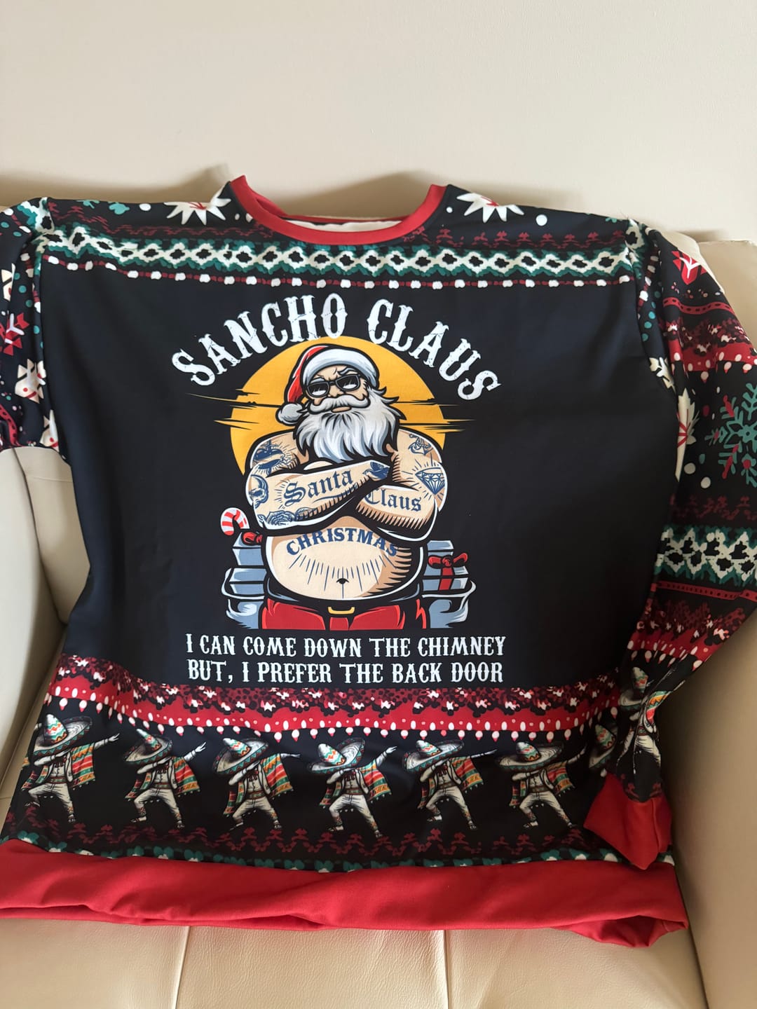 Customer photo review of Sancho Claus I Prefer the Back Door Ugly Navidad Sweatshirt