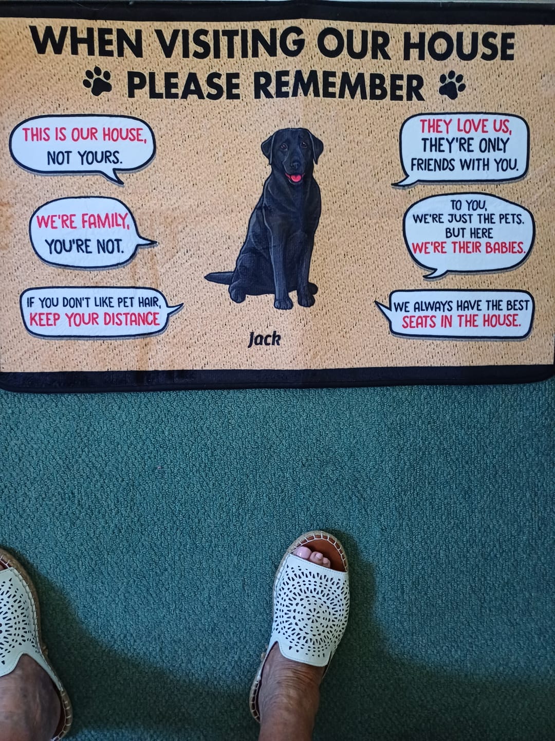 Customer photo review of Visting My House Please Remember, Personalized Doormat, Custom Gift For Dog Lovers