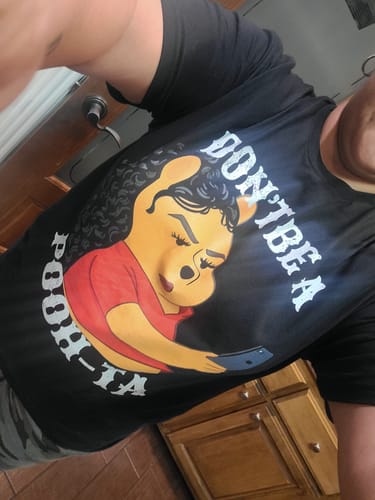 Customer photo review of Don't Be A Poo-Ta T-Shirt
