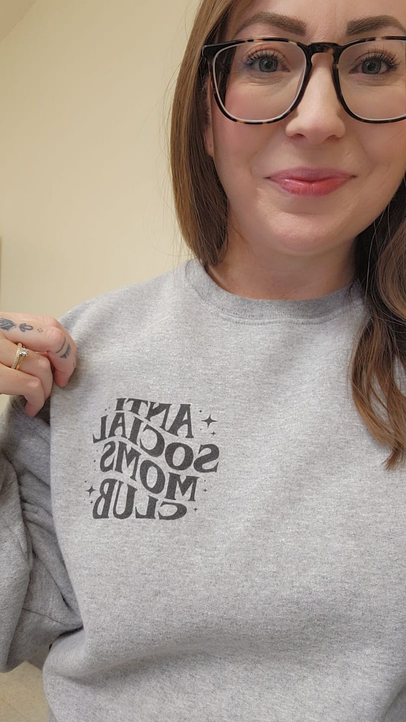 Customer photo review of Anti-Social Moms • Heather Gray Crew