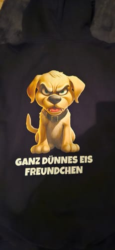 Customer photo review of Ganz dünnes Eis Freundchen - Unisex Hoodie Rückendruck