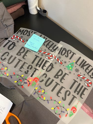 Customer photo review of Most Likely To Break An Ornament - Christmas DTF Transfer