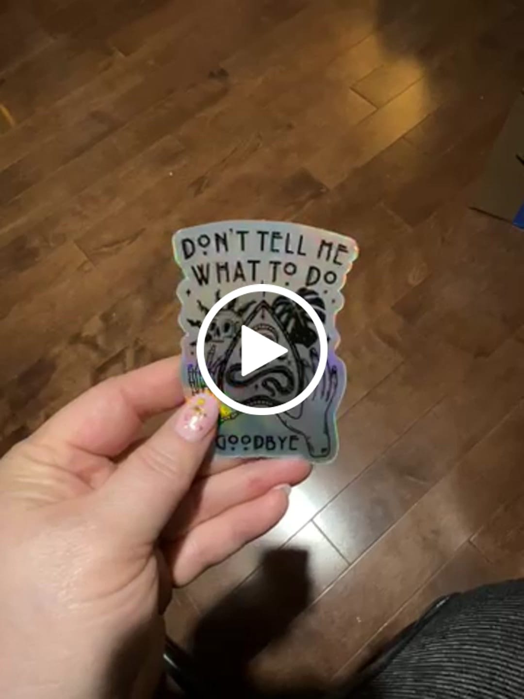 Customer video review of Don't Tell Me What To Do Sticker