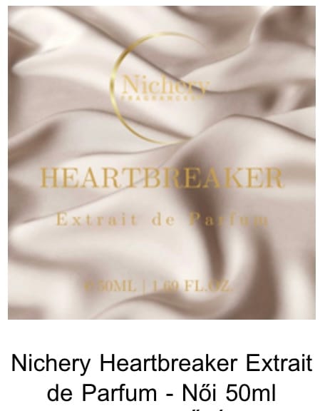 Customer photo review of Nichery Heartbreaker Extrait de Parfum - Női 50ml BEVEZETŐ ÁR