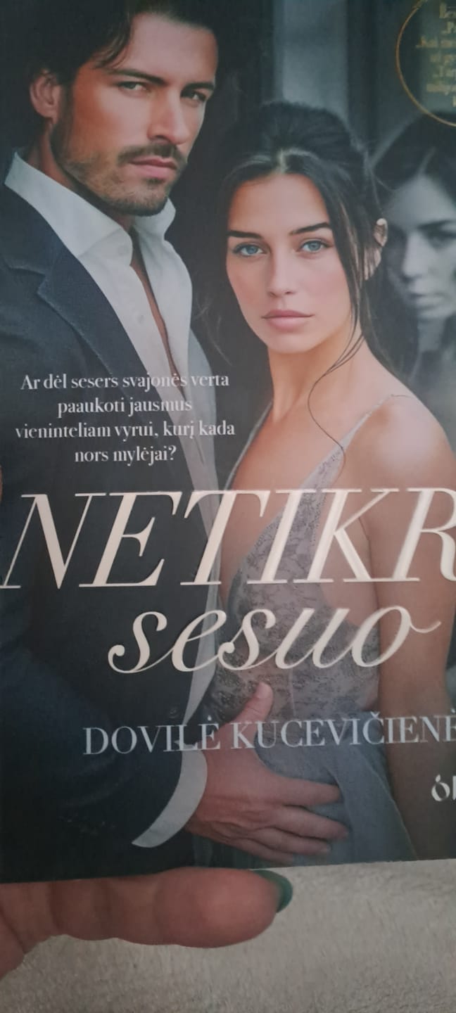 Customer photo review of Netikra sesuo: ar dėl sesers svajonės verta paaukoti jausmus vieninteliam vyrui, kurį kada nors mylėjai...