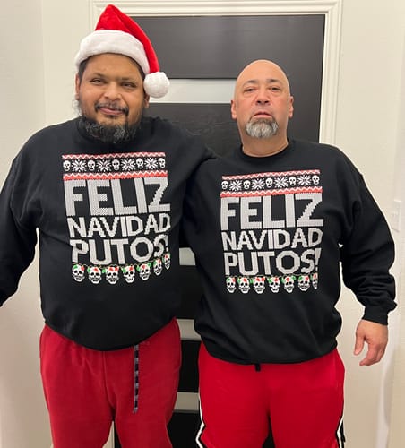 Customer photo review of Feliz Navidad Putos OG Navidad Sweatshirt