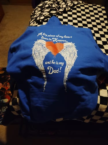 Customer photo review of Dad - A Big Piece of my Heart Hoodie