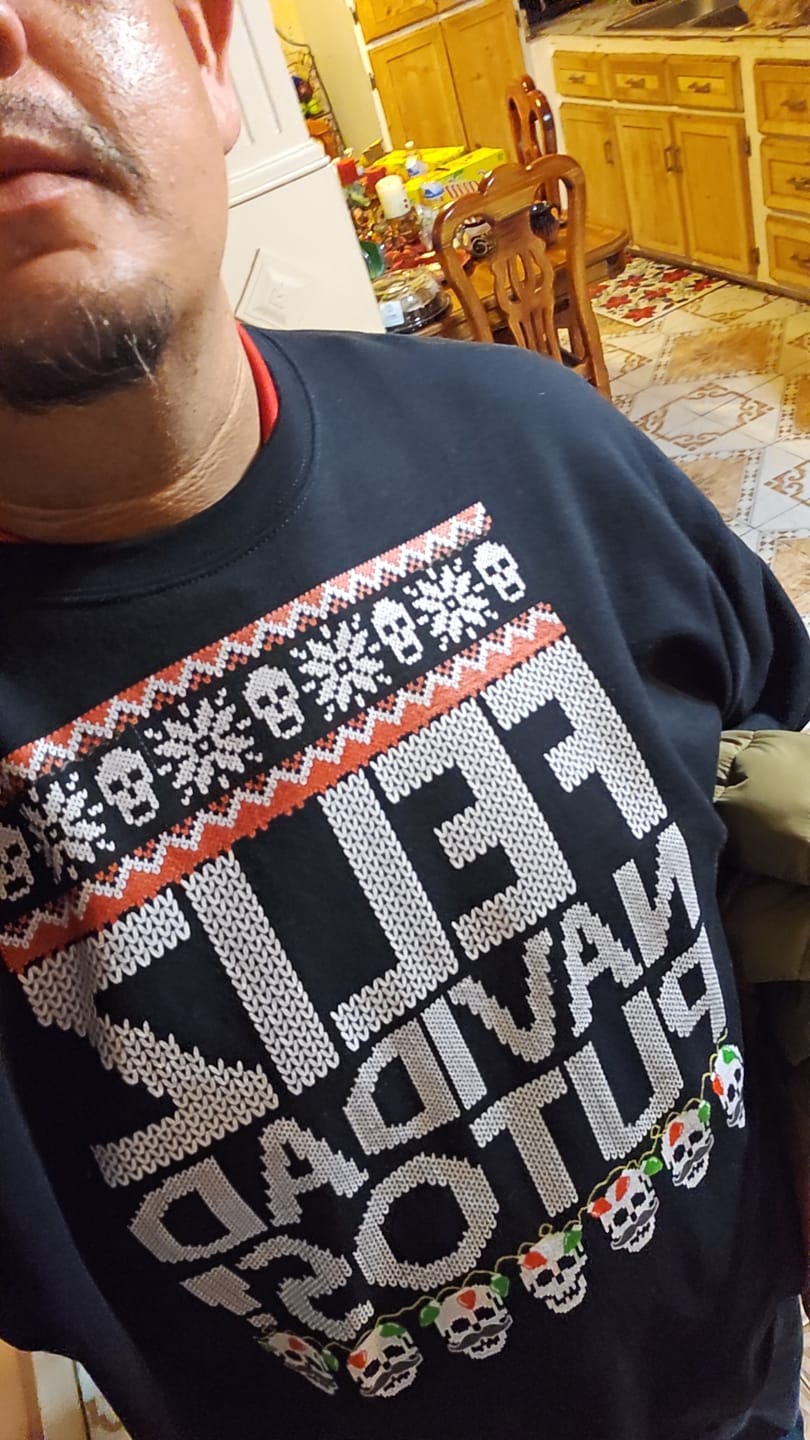 Customer photo review of Feliz Navidad Putos OG Navidad Sweatshirt