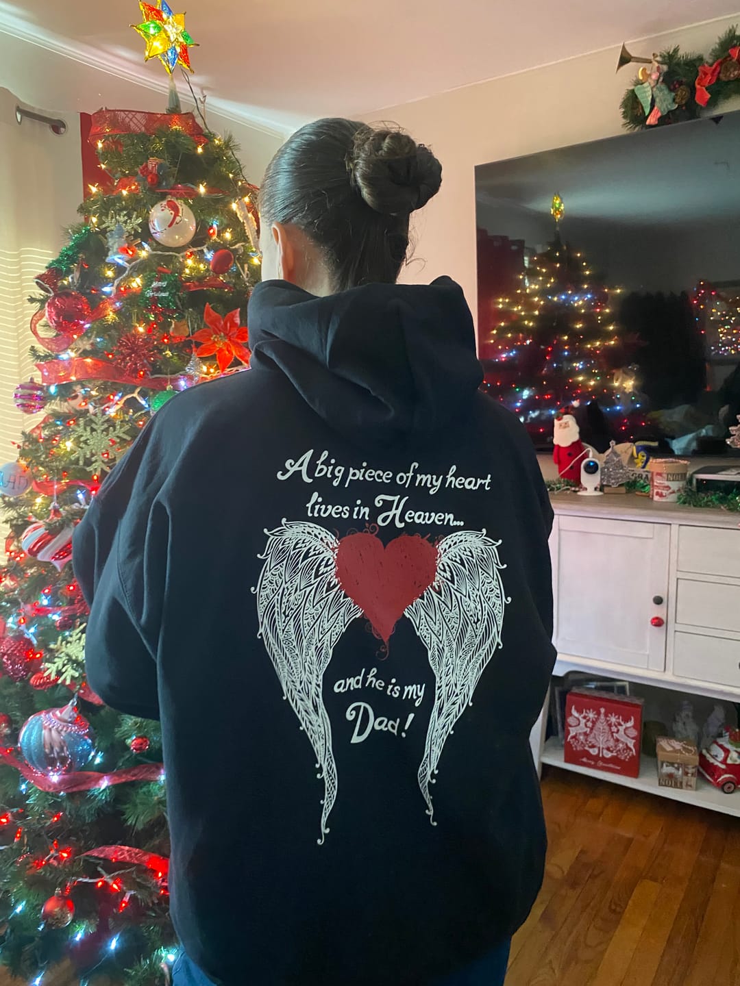 Customer photo review of Dad - A Big Piece of my Heart Hoodie