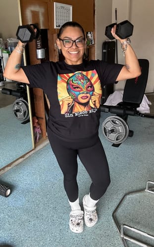 Customer photo review of Sin Miedo Mija  Luchadora T-Shirt