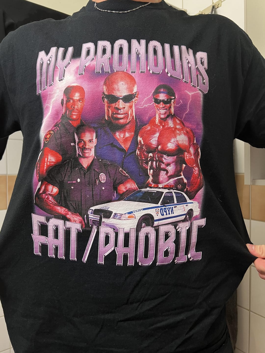 Customer photo review of My Pronouns: Fat/Phobic T-shirt