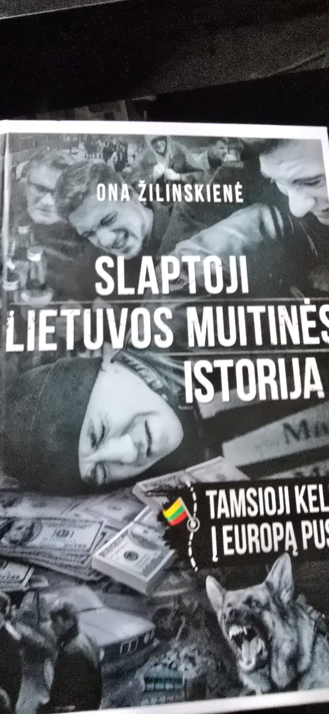 Customer photo review of Slaptoji Lietuvos muitinės istorija. Tamsioji kelio į Europą pusė: tikri faktai, įvykiai ir žmonės + autentiški kadrai