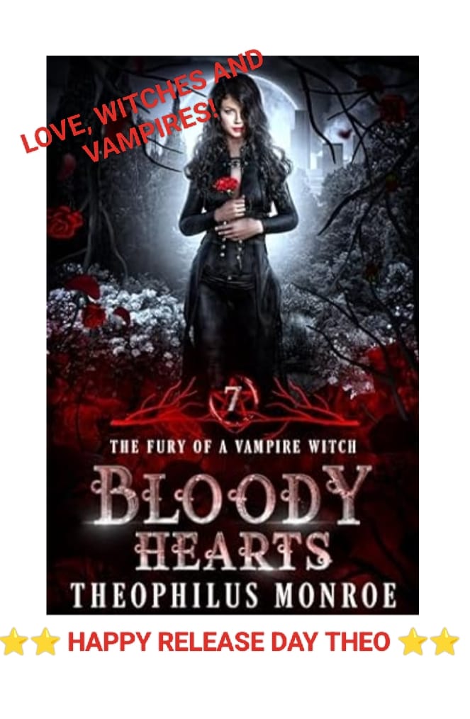 Customer photo review of Bloody Hearts (The Fury of a Vampire Witch #7)