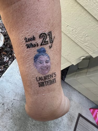 Customer photo review of Look Who's Birthday! Custom Tattoo