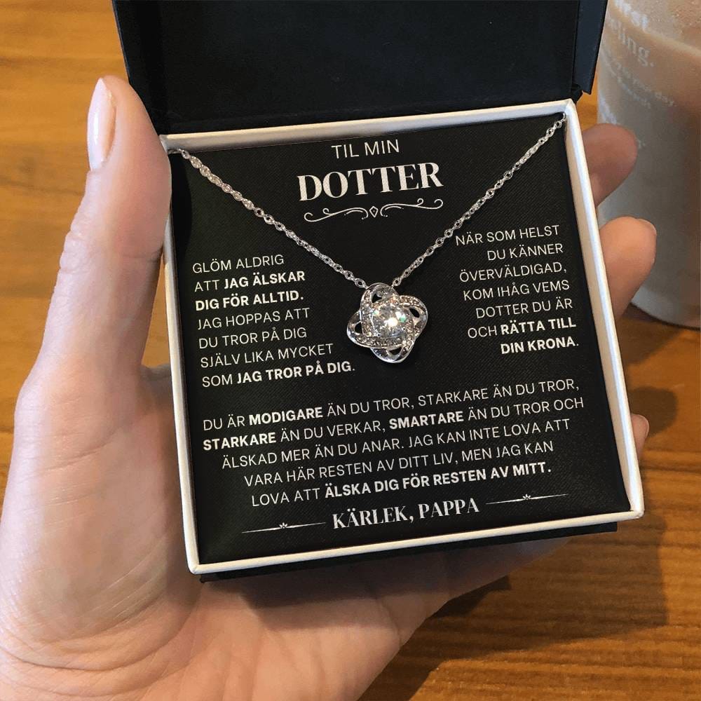 Customer photo review of Till min dotter - Love Knot Halsband - Kärlek, Pappa
