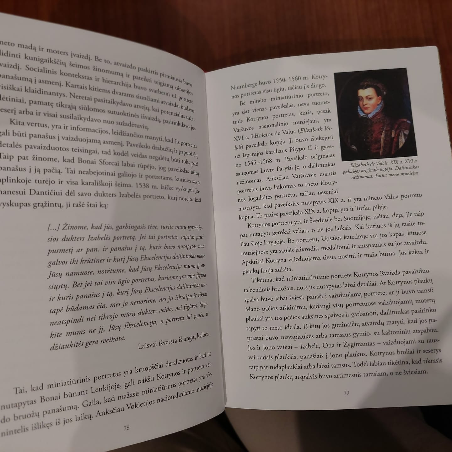 Customer photo review of Kotryna Jogailaitė. Rožės ir akmens karalienė: Eva Mattsson pristato gausiai iliustruotą istorinį tyrimą – slaptoji lietuviškos kilmės Švedijos karalienės istorija
