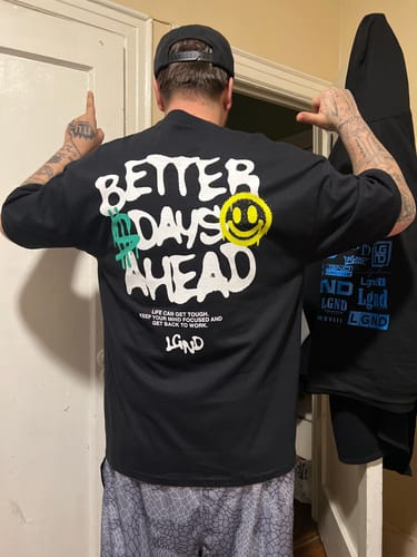 Customer photo review of Better Days Tee